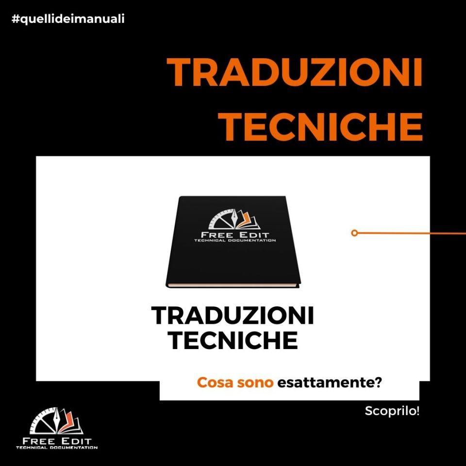 TRADUZIONI TECNICHE- COSA SONO ESATTAMENTE?